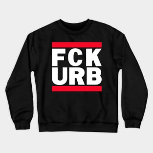 FCK URB Crewneck Sweatshirt